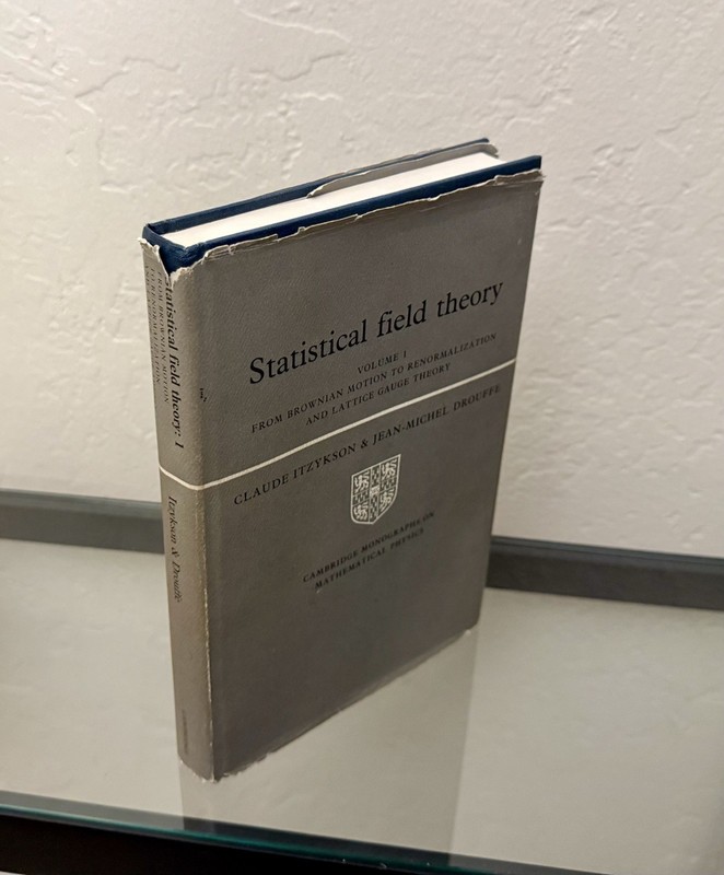 Statistical Field Theory by Claude Itzyson & Jean-Michel Drouffe Vol. 1 HC / DJ