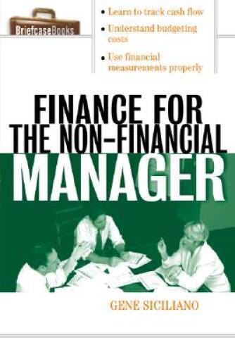 Finance for Non-Financial Managers (Briefcase Books Series) – ACCEPTABLE