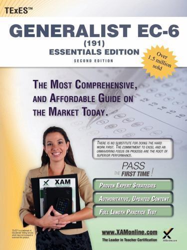 TExES Generalist EC-6 (191) Essentials Edition Teacher Certification Study G…