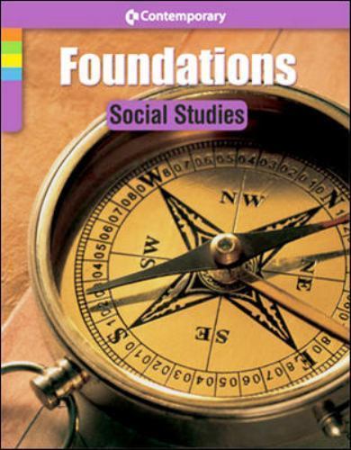 Foundations Social Studies, Revised Edition by Contemporary,McGraw-Hill Educatio