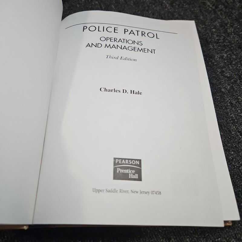 Police Patrol: Operations and Management by Charles Hale 2004 hardcover gallery