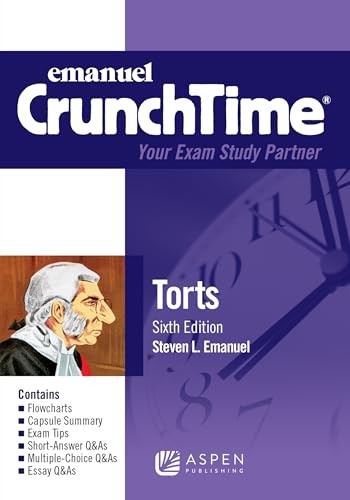 Emanuel CrunchTime for Torts by Steven Emanuel