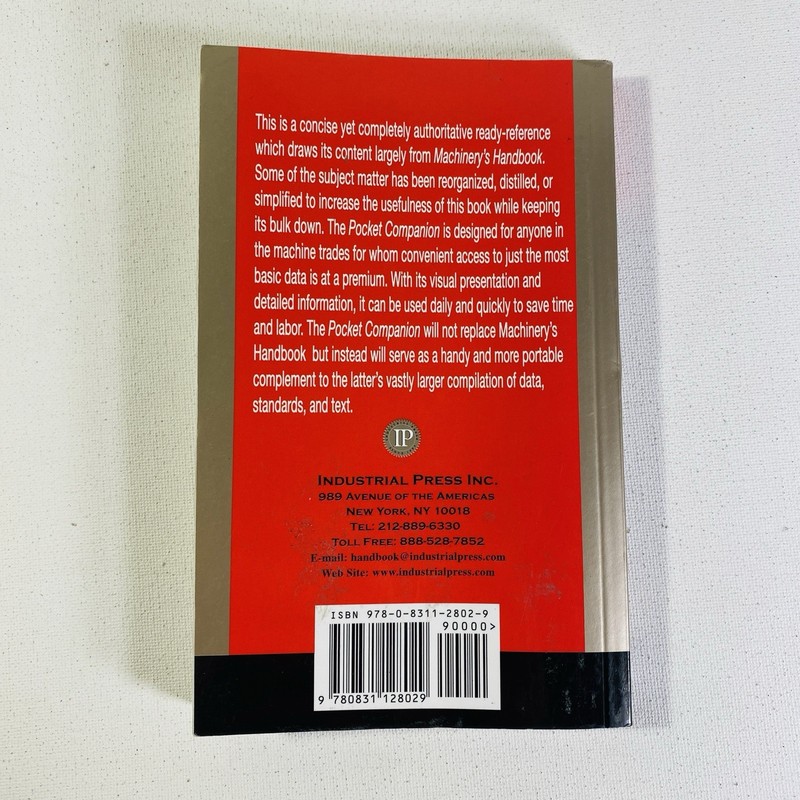 Machinery's Handbook Pocket Companion by Richard Pohanish (2008, PB) gallery