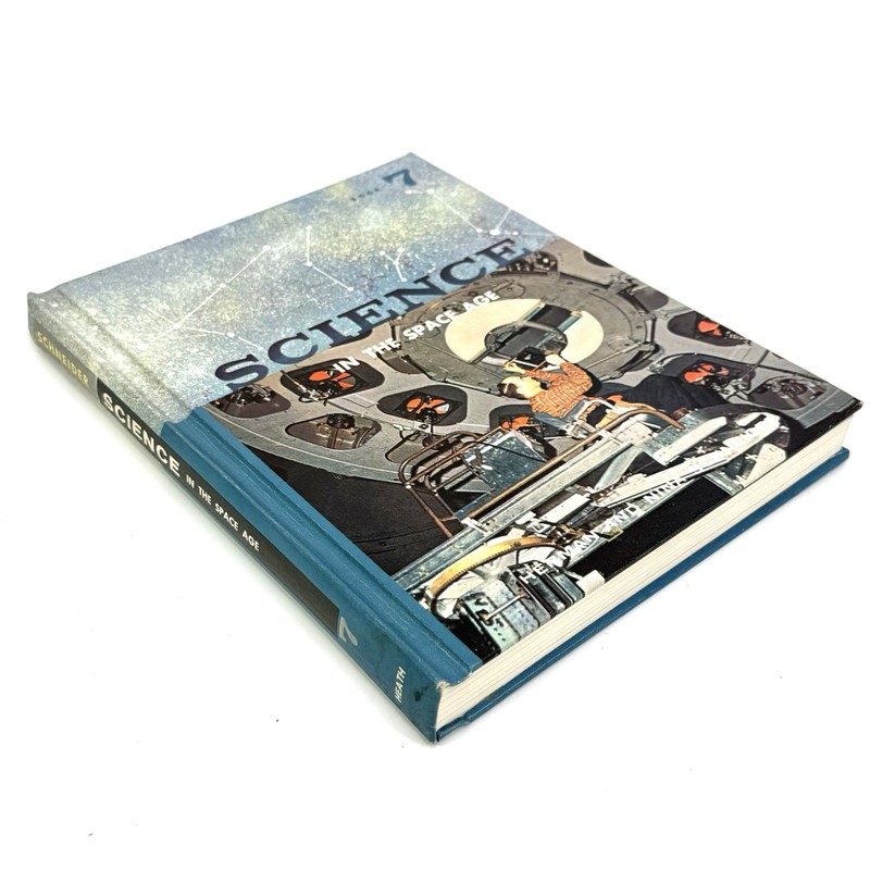 SCIENCE In The SPACE AGE - Book 7 - DC Heath & Co. Schneider 1961 Vintage gallery