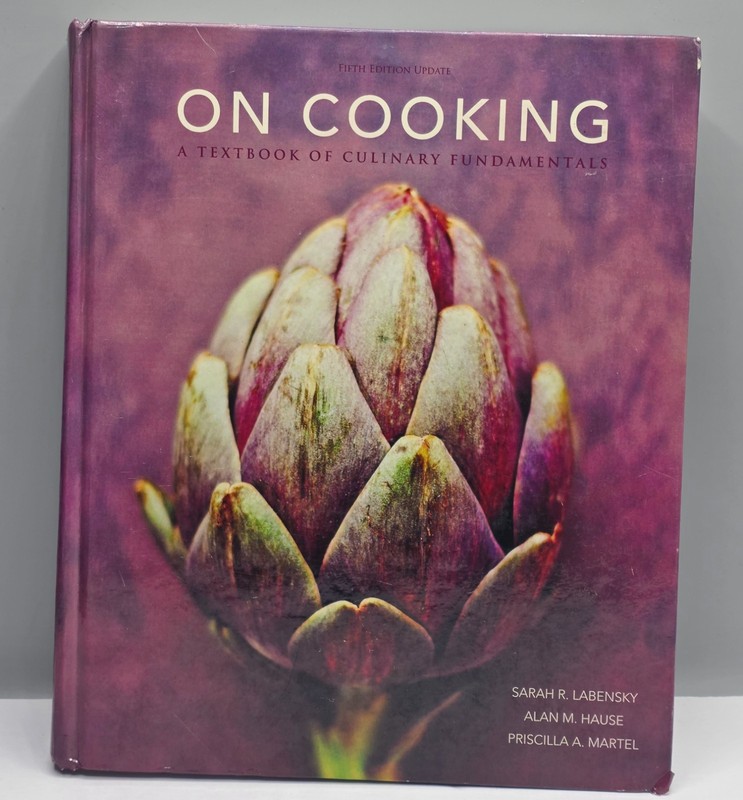 On Cooking: A Textbook of Culinary Fundamentals, 5th Edition
