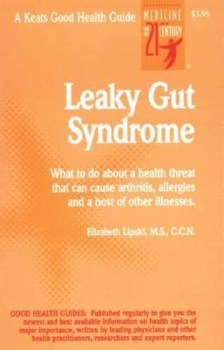 Leaky Gut Syndrome - Spiral-bound By Lipski, Elizabeth - GOOD
