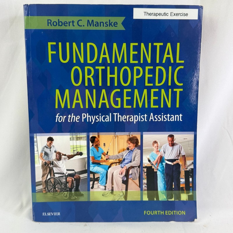 Fundamental Orthopedic Mgmt Robert C. Manske Physical Therapy Orthopedics 4th Ed