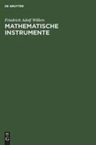 Mathematische Instrumente, Hardcover by Willers, Friedrich Adolf, Like New Us…