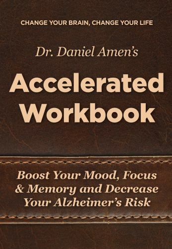 Change Your Brain, Change Your Life Accel- Daniel Amen, 1886554617, spiral-bound