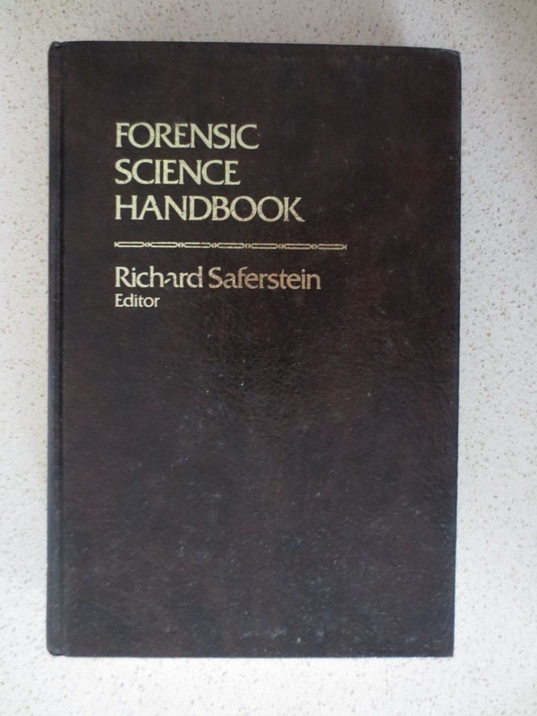 Forensic Science Handbook Edited by Richard Saferstein (1982 HC)