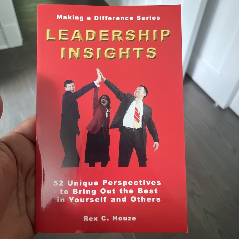 Leadership Insights : 52 Unique Perspectives to Bring Out the Best in… .
