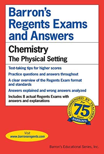 Barrons’s Regents Exams and Answers: Chemistry, the Physical Setting – VERY GOOD