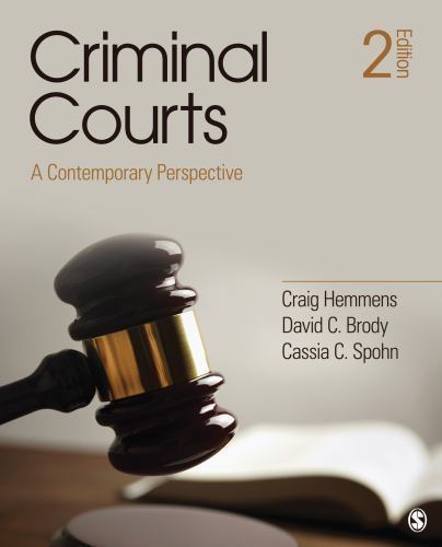 Criminal Courts: A Contemporary Perspective by Hemmens, Craig T.