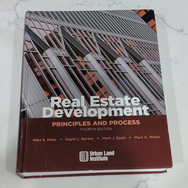 Urban Land Institute Real Estate Development Principles & Process 4th Ed HC 2007