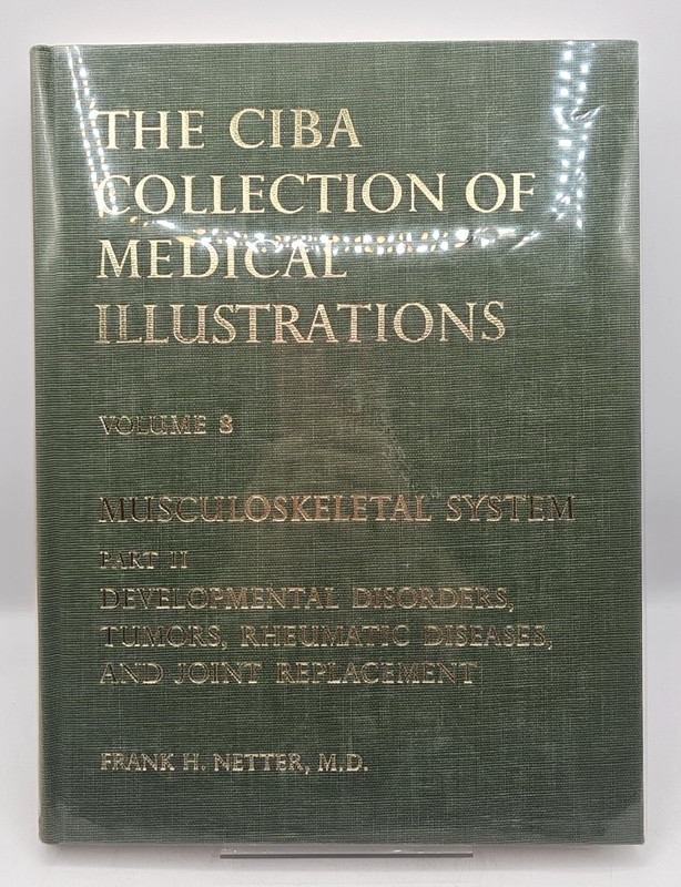 The Ciba Collection Of Medical Illustrations Vol 8 Part 2 Musculoskeletal Netter