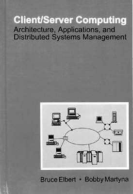 Client/Server Computing (Artech House Telecommunications Library) by Bruce R. E