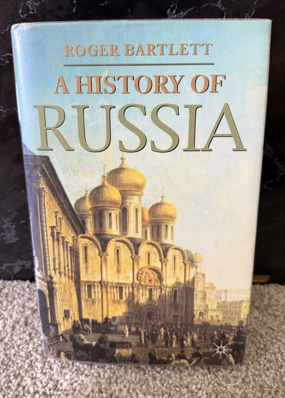 A History of Russia by Roger Bartlett Hardcover