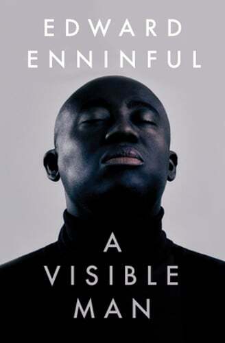 A Visible Man: A Memoir by Edward Enninful: New