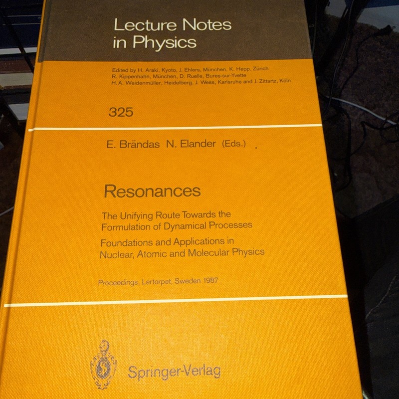 Lecture Notes in Physics : Resonances