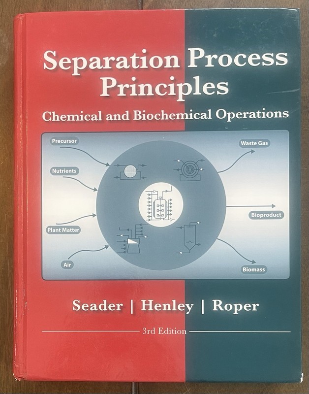 Separation Process Principles : Chemical and Biochemical Operations – GOOD