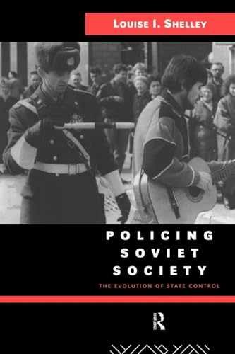 Policing Soviet Society: The – Paperback, by Shelley Louise – Acceptable