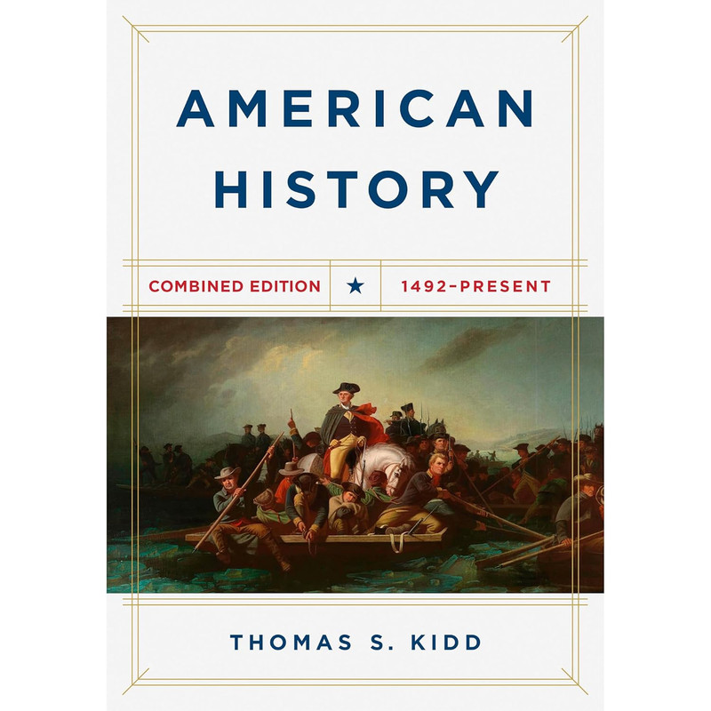 American History, Combined Edition: 1492 – Present