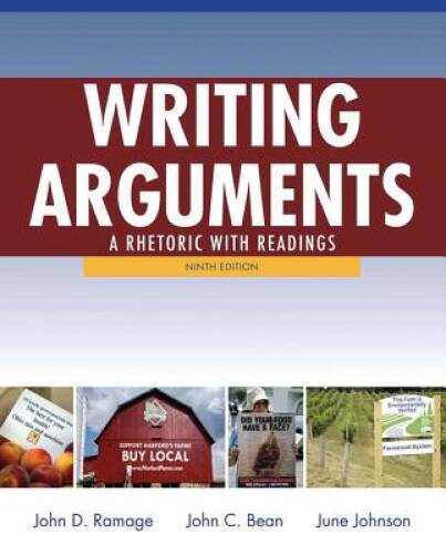 Writing Arguments: A Rhetoric with Readings (9th Edition) – Paperback – GOOD