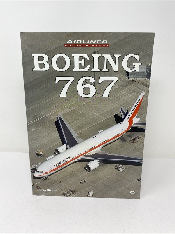 Boeing 767 — Airliner Color History (1999 Edition)