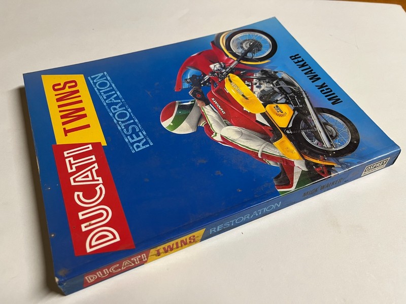Ducati Twins Restoration Mick Walker Book