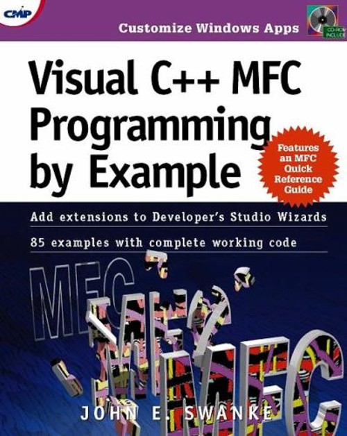 Visual C++ MFC Programming by Example Paperback John Swanke
