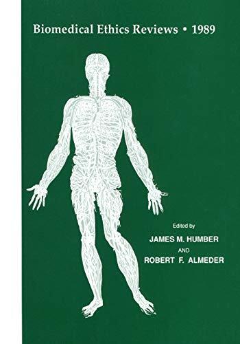 Biomedical Ethics Reviews . 1989