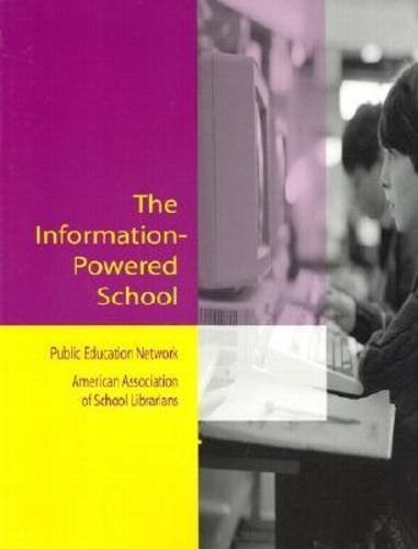 INFORMATION-POWERED SCHOOL By Hughes-hassell Sandra Ph.d. & Anne Wheelock *VG+*