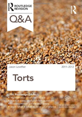 Q&A Torts 2011-2012 (Questions and Answers) By Jason Lowther
