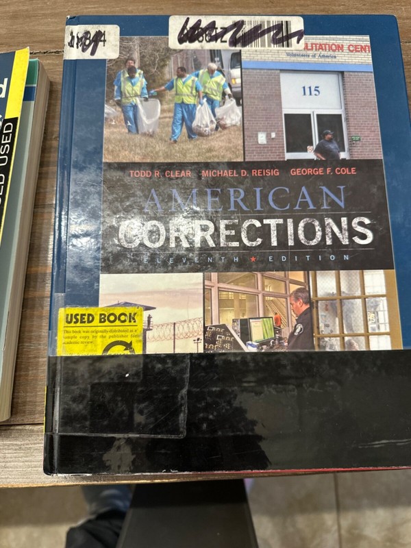college textbooks used, American Corrections by Todd R Clear, Resig, Cole