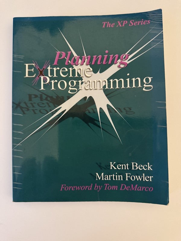 Planning Extreme Programming (XP Series) by Kent Beck & Martin Fowler Pape