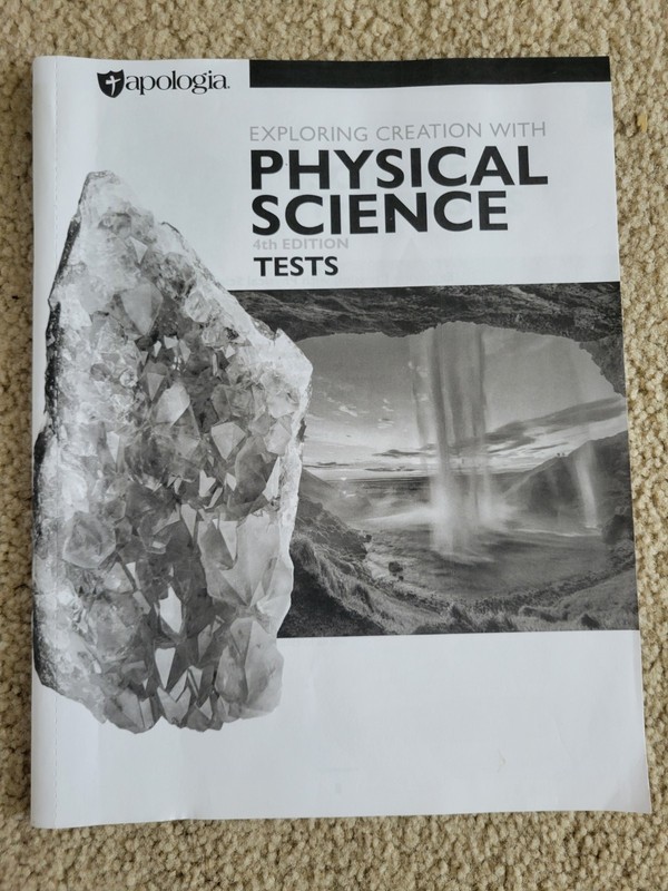 Apologia Exploring Creation Physical Science 4th Edition Text, Guide/Key, Tests gallery