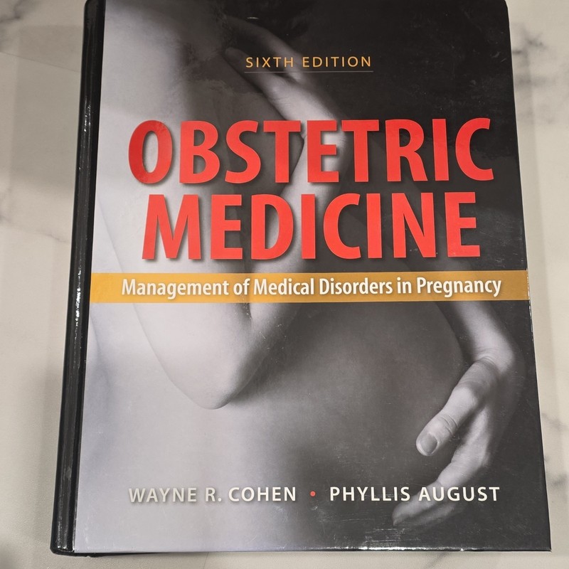 Obstetric Medicine Sixth Edition by Cohen & August Hardcover Clinical Gynecology