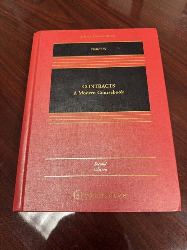 Aspen Casebook Series Contracts A Modern Coursebook By Ben Templin