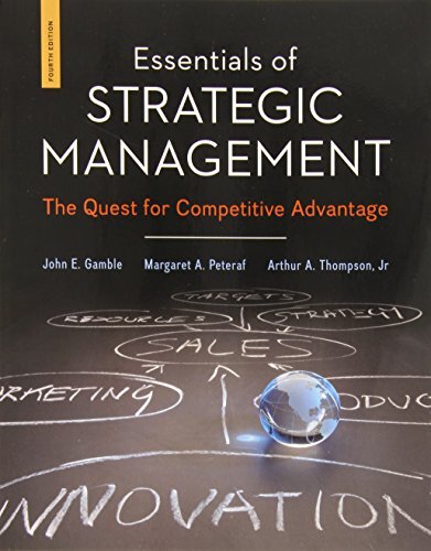 Essentials of Strategic Management: The Quest for Competiti