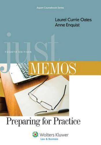 Just Memos: Preparing for Practice; – 1454831014, Laurel Currie Oates, paperback