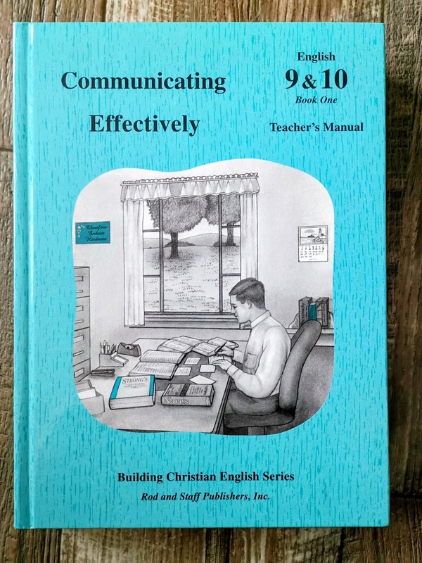 Rod And Staff Communicating Effectively English9&10 Book 1 Teacher’s Manual Book