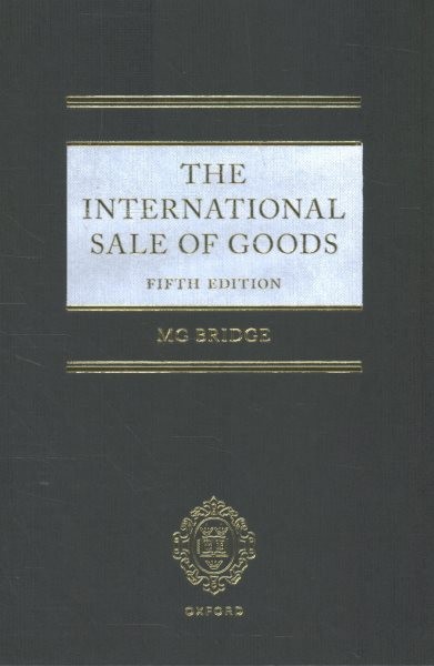 International Sale of Goods, Hardcover by Bridge, M. G., Brand New, Free ship…