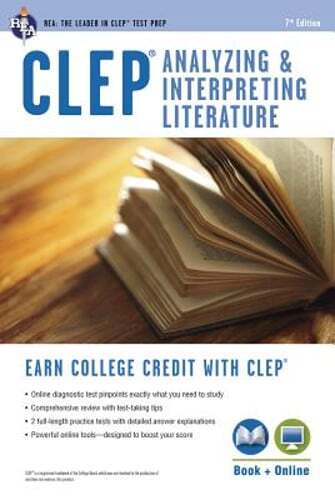Clep(r) Analyzing & Interpreting Literature Book + Online by Editors of Rea