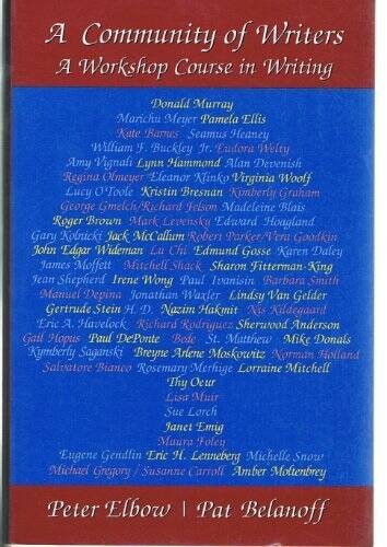 A Community of Writers: A Workshop Course in Writing – Hardcover – VERY GOOD