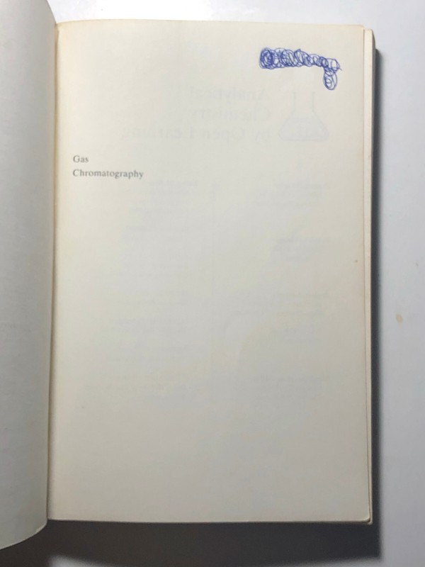 Gas Chromatography (Analytical Chemistry by Open Learning) by JE Willett 1987 gallery