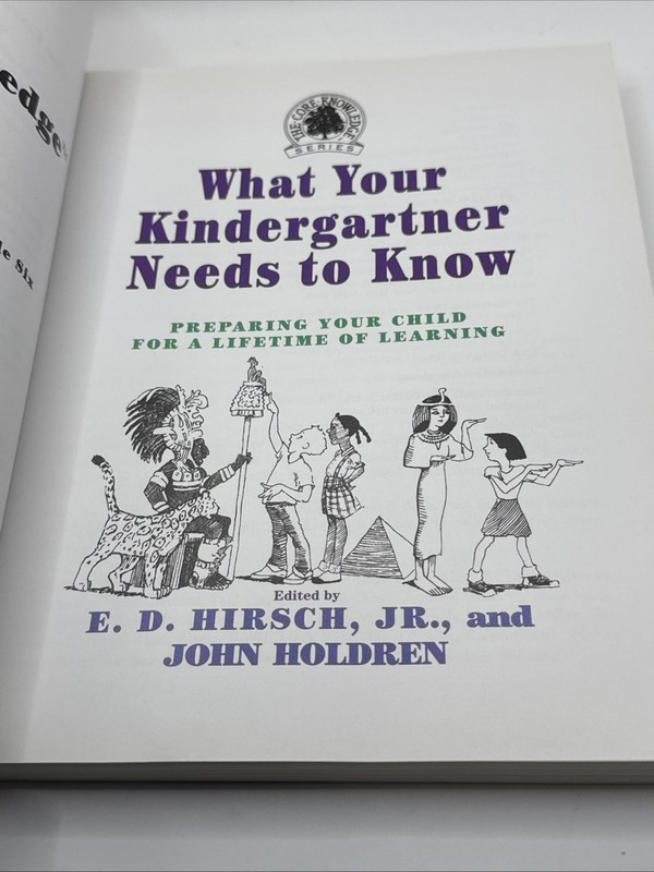What Your Kindergartner Needs to Know by E.D. Hirsch Jr. gallery