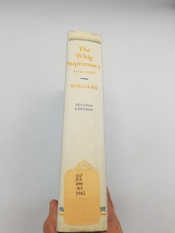 The Whig Supremacy, 1714-1760 (Oxford History of England) gallery