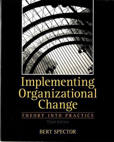 Implementing Organizational Change, Paperback by Spector, Bert, Brand New, Fr…