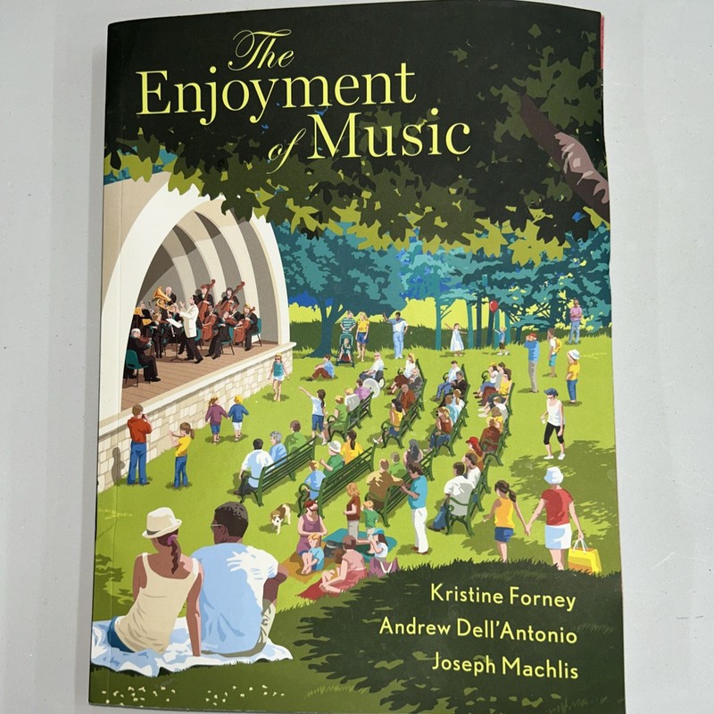 Enjoyment of Music Forney Dell’Antonio & Machlis