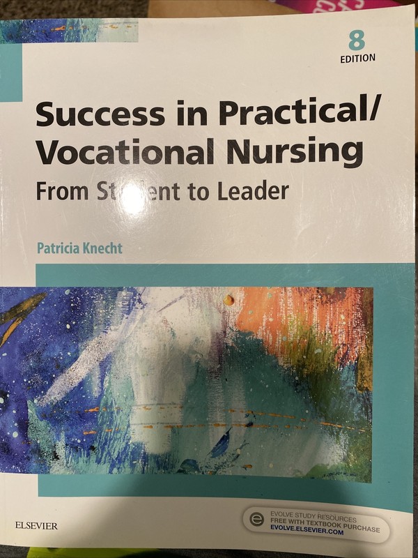 Success In Practical Vocational Nursing by Patricia Knecht